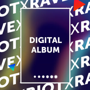 Digital Ncl Rave RAVE x RIOT (Digital Album) - Lethal Theory